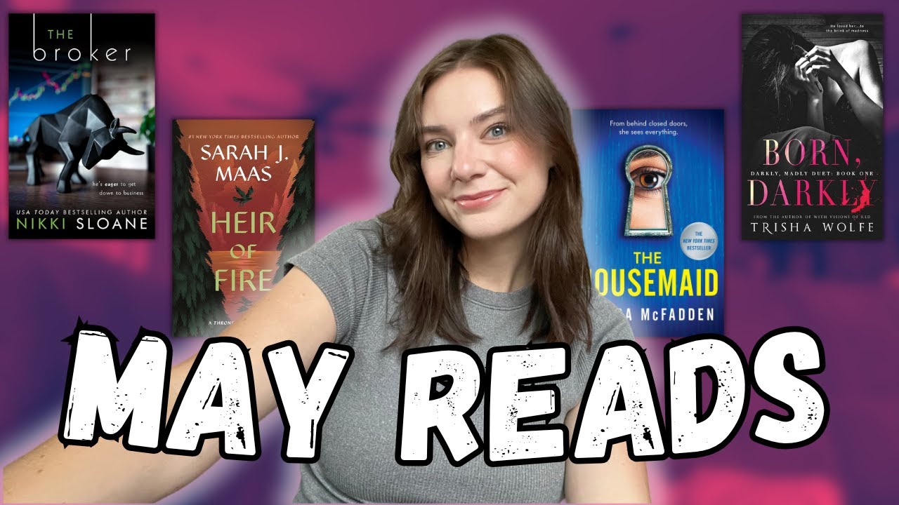 May Wrap Up 💙 // dark romance & a little bit of a thrill