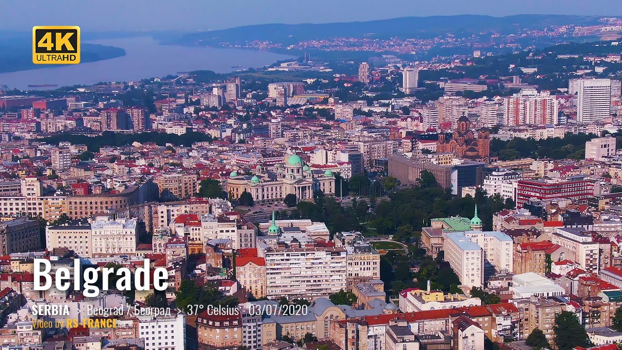 4K - Belgrade / Beograd / Београд 2020