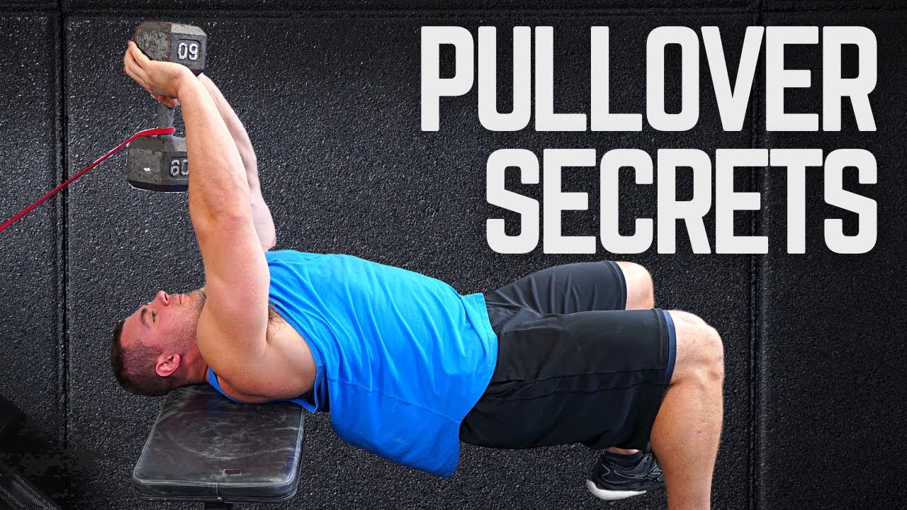Maximize Your Dumbbell Pullovers - How to Properly Target Lats & Chest