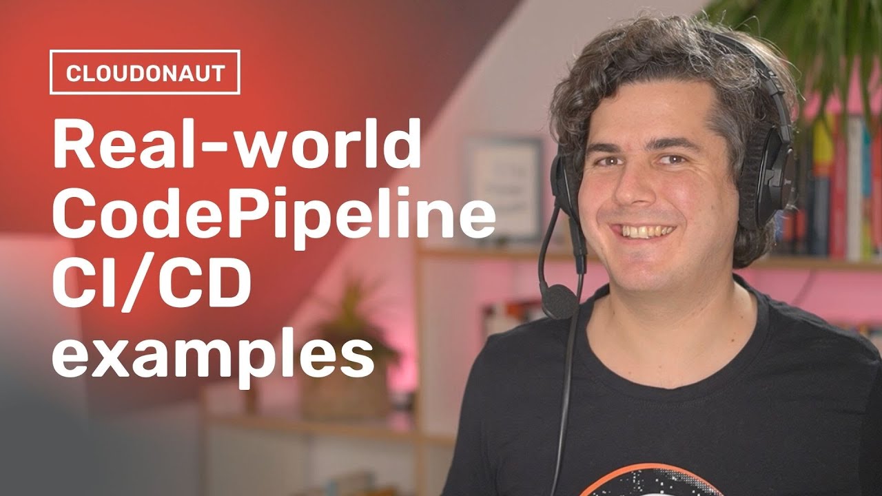AWS: Real-world CodePipeline CI/CD Examples