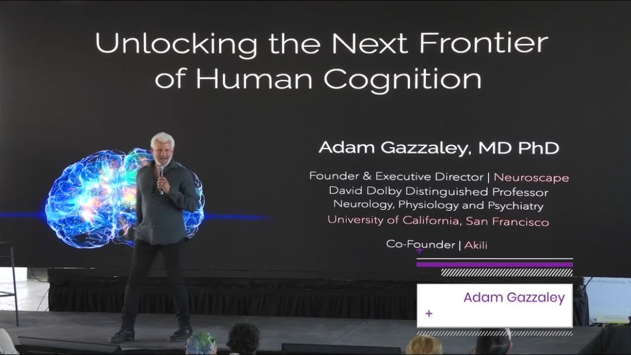 Unlocking the Next Frontier of Human Cognition | Adam Gazzaley