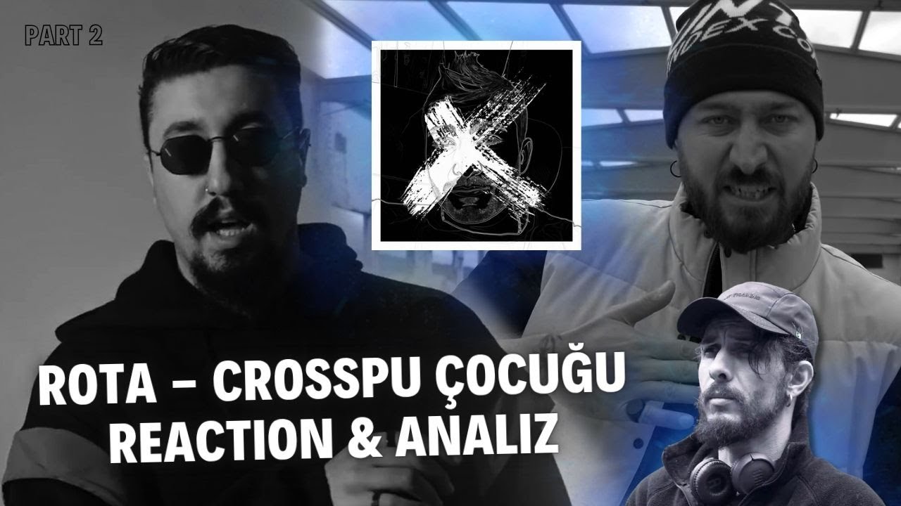 Rota - Crosspu Çocuğu | Reaction Analiz | Joker & Rota Diss Serisi P2