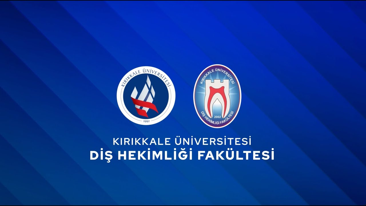 Kırıkkale Üniversitesi Diş Hekimliği Fakültesi Tanıtım Filmi 2025