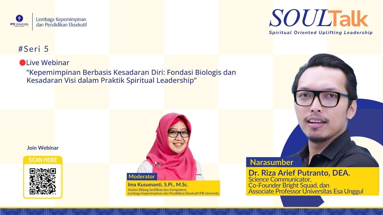 Soultalk #5 : Fondasi Biologis dalam Spiritual Leadership