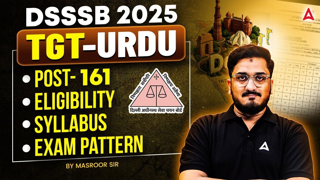 DSSSB TGT Urdu Vacancy 2025 | DSSSB TGT Urdu Eligibility, Syllabus, Exam Pattern Complete Details