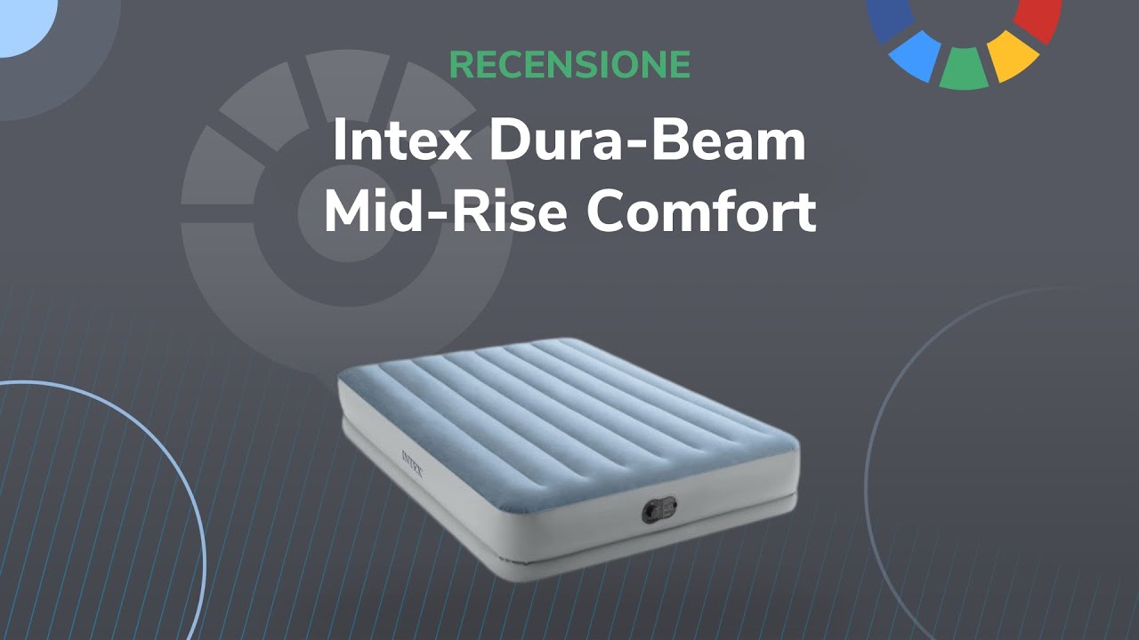 Intex Dura-Beam Mid-Rise Comfort | Le recensioni di QualeScegliere.it