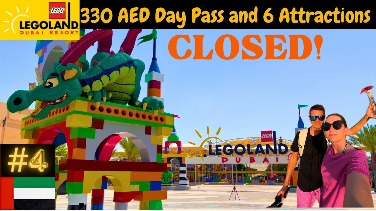 #4 VAE Tour / Legoland Dubai / 330 AED Day Pass and 6 Attractions closed / Vlog / Walkthrough / Lego