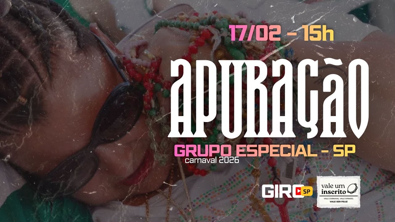 Giro SP - Apuração do Grupo Especial de SP 2026