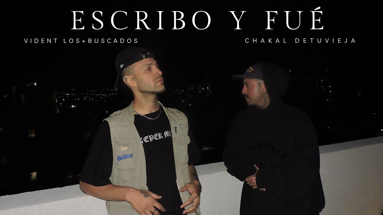 VIDENT 07 x CHAKAL DETUVIEJA - ESCRIBO Y FUÉ