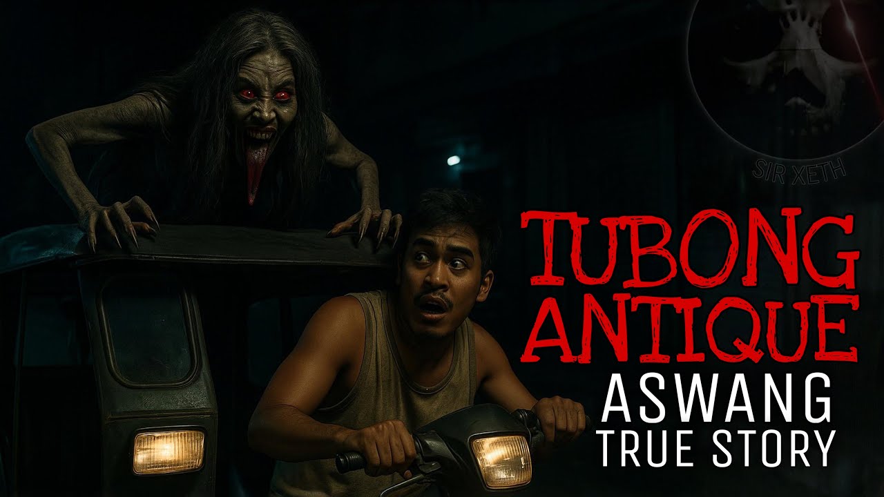 TUBONG ANTIQUE | Aswang True Story