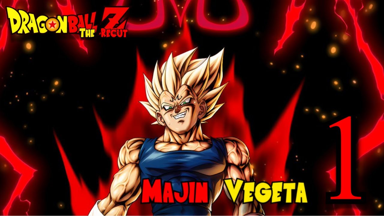 Dragon Ball Z: The Recut – The Majin Vegeta Arc Part 1