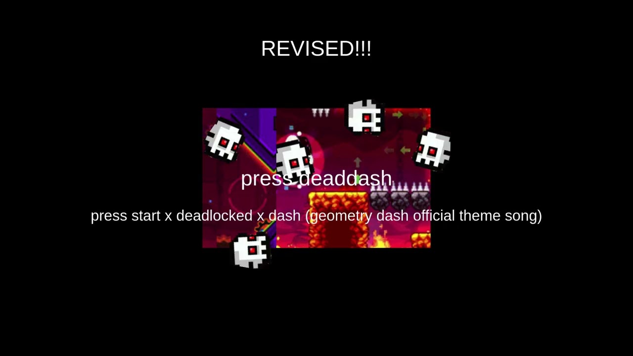press deaddash | revised remix
