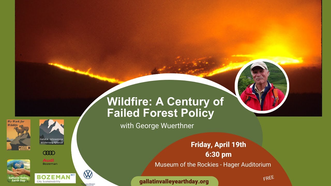 Wildfire: A Century of Failed Forest Policy with George Wuerthner