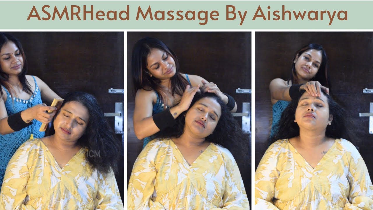 ASMR Head Massage By Aishwarya | Indian Massage - Sleepy Relaxing  Sounds | Hair Combing