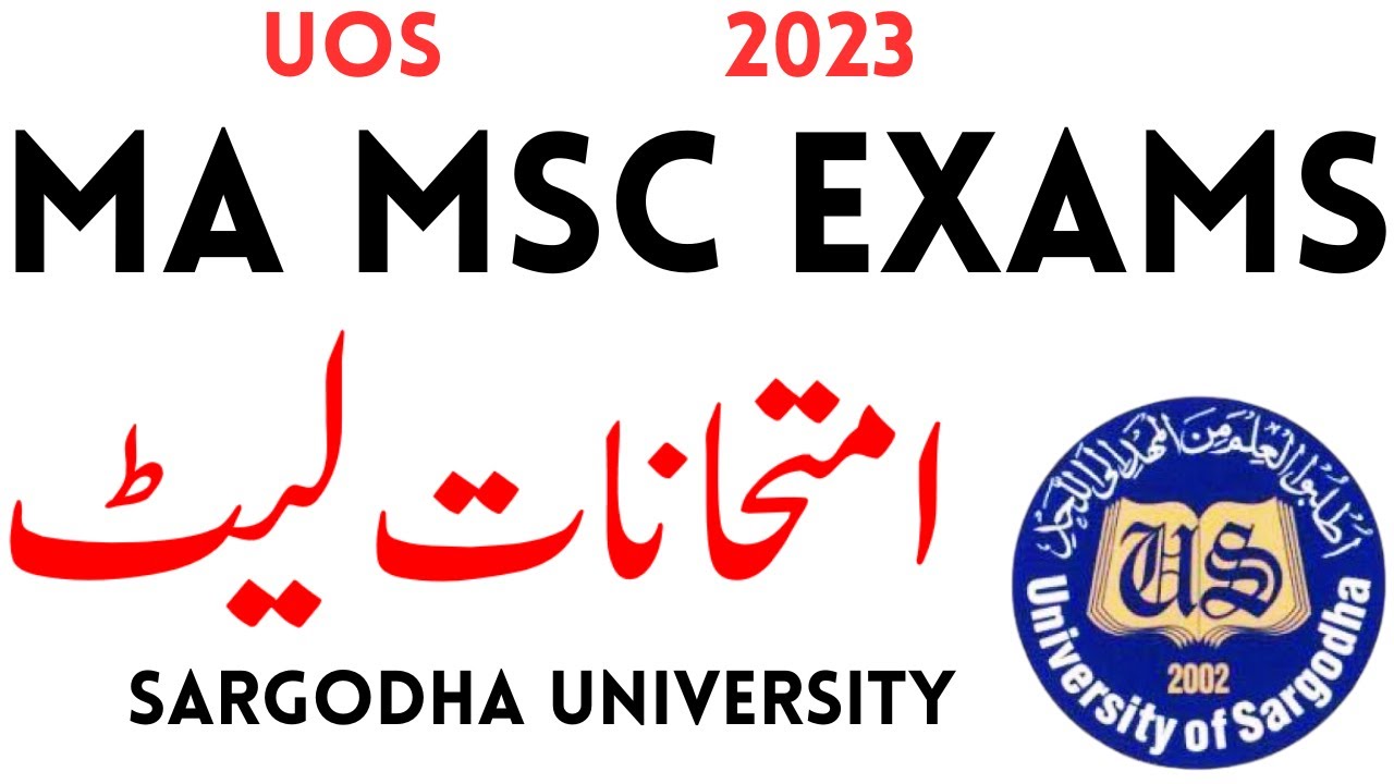 MA MSc Exams 2023 Sargodha University | MA MSc Annual 2023 Exams UOS