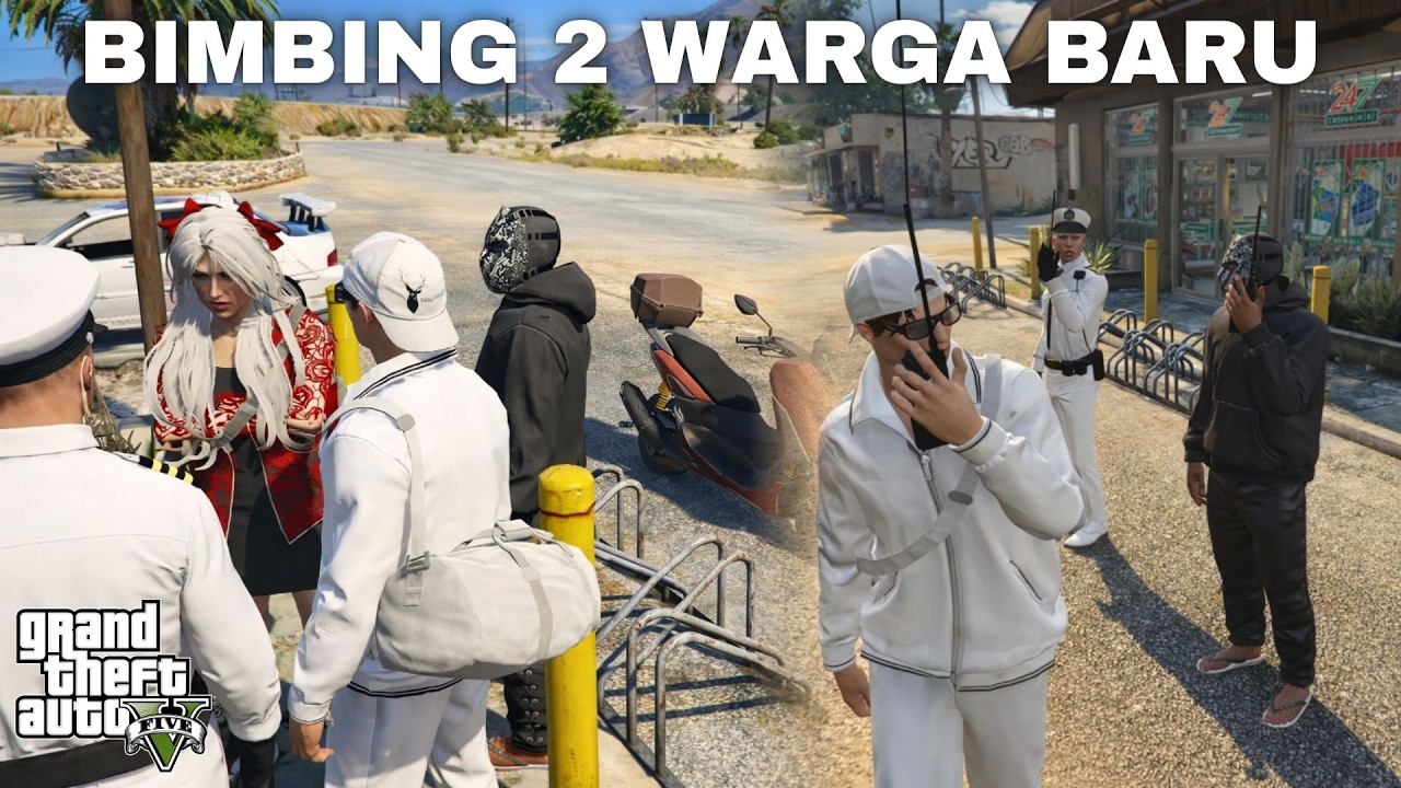 Lika-Liku Bimbing 2 Warga Baru || GTA 5 Roleplay