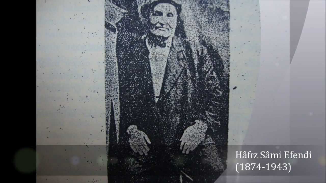Hafiz Sami Efendi - Segah Gazel