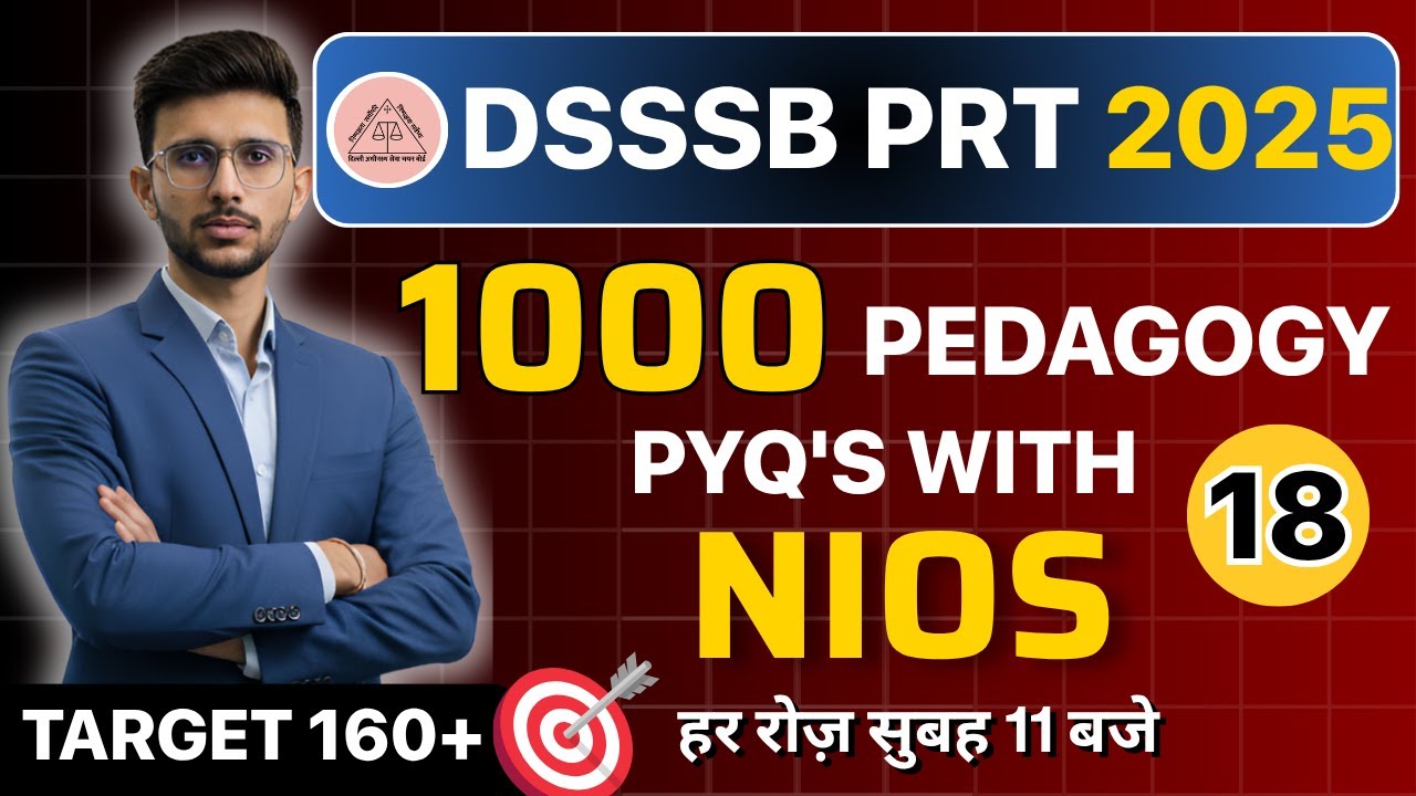 DSSSB PRT 2025 | Class 18 | 13th Nov Shift 2 PYQ 🔥| Himanshu Sangwan