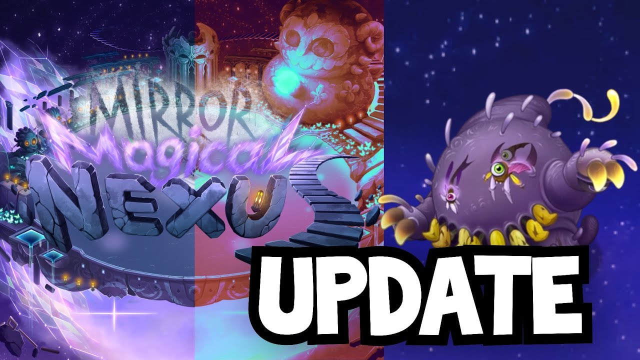 Mirror Magical Nexus Update (Expansion) - Full song | My Singing Monsters 