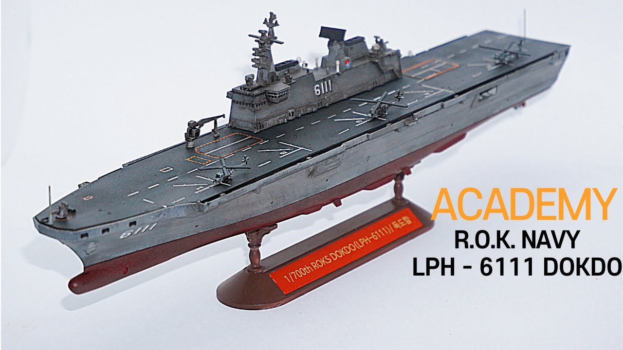 Academy 1/700 R.O.K  NAVY LPH-6111 DOKDO