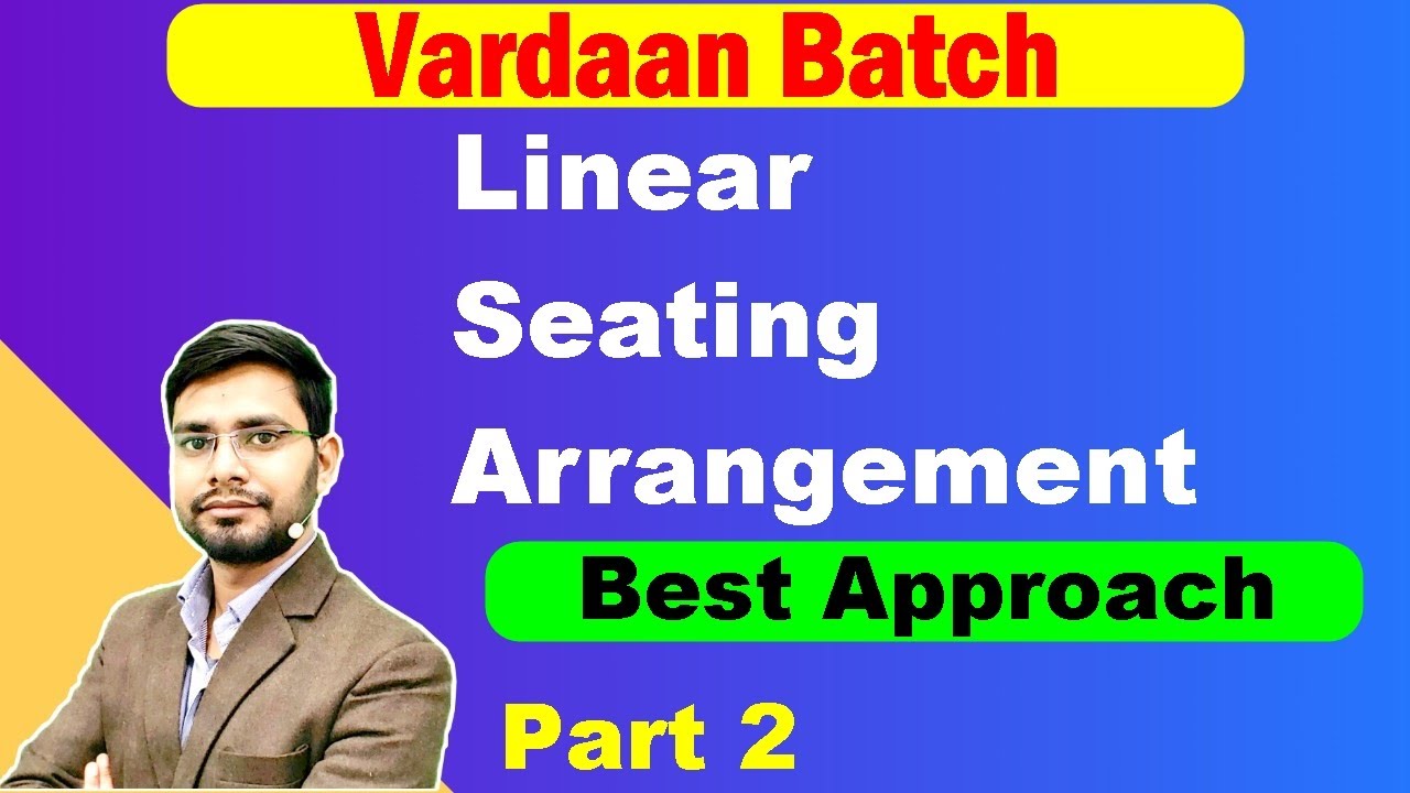 Linear Seating Arrangement Reasoning Tricks & Basic | Vardaan Batch | SBI Clerk 2021 | IBPS RRB PO