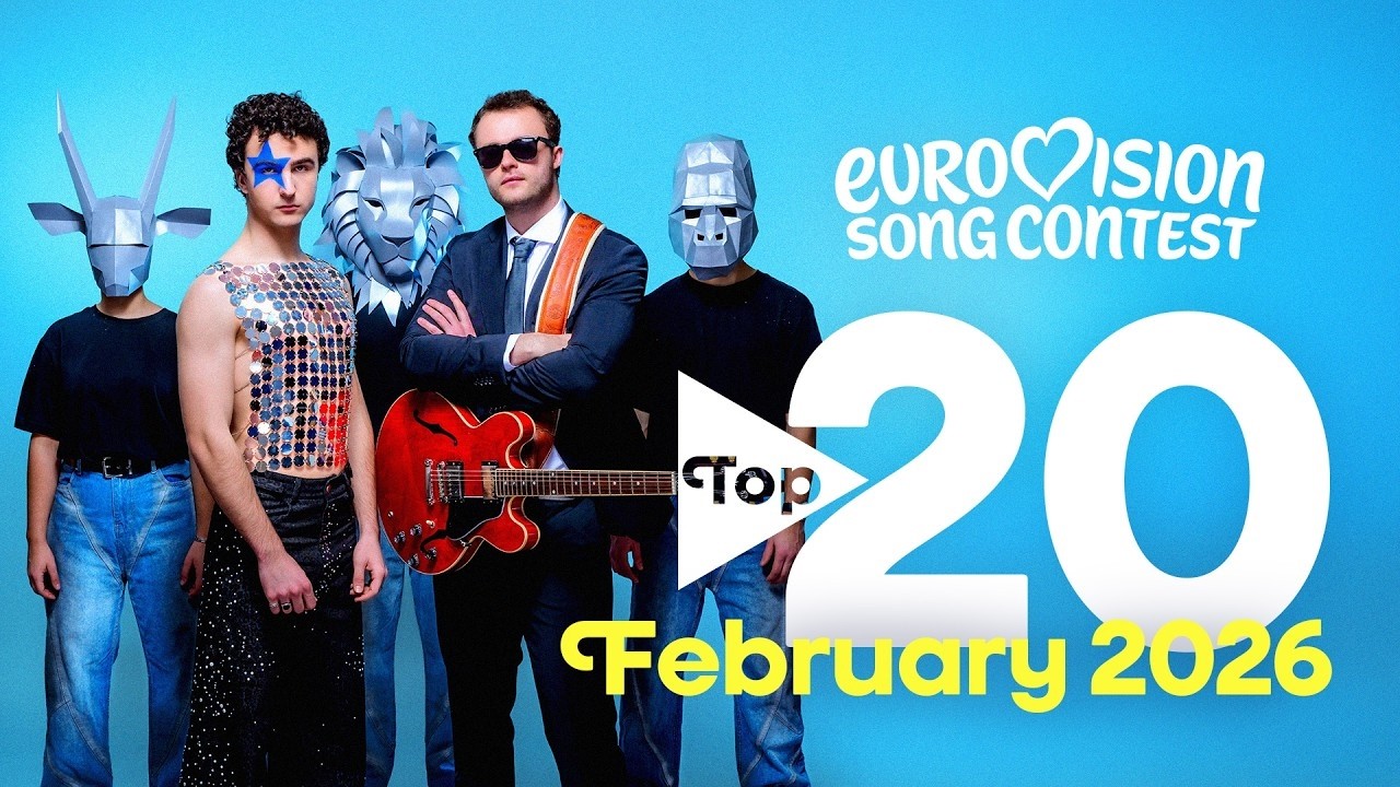 Eurovision Top 20: Most Watched – February 2026 | #Eurovision2026