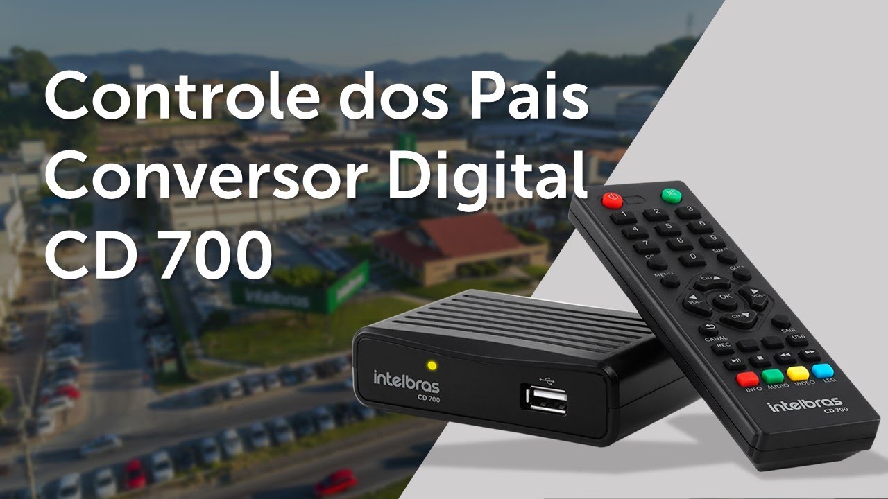 Configurando o controle dos pais no conversor digital CD 700 - i1222