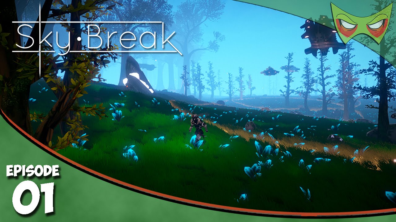 Sky Break - Ep 1 - Crash Landing - Let's Play - Gameplay