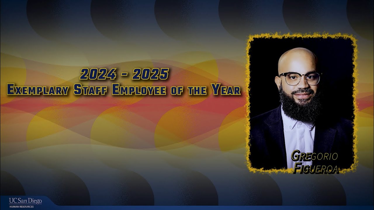 UCSD 2025 Exemplary Staff Employee of the Year - Gregorio Figueroa