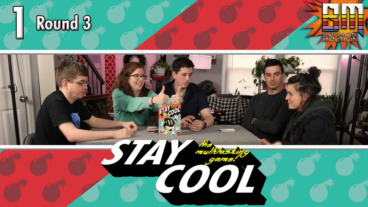 Stay Cool: 1 (Round 3)