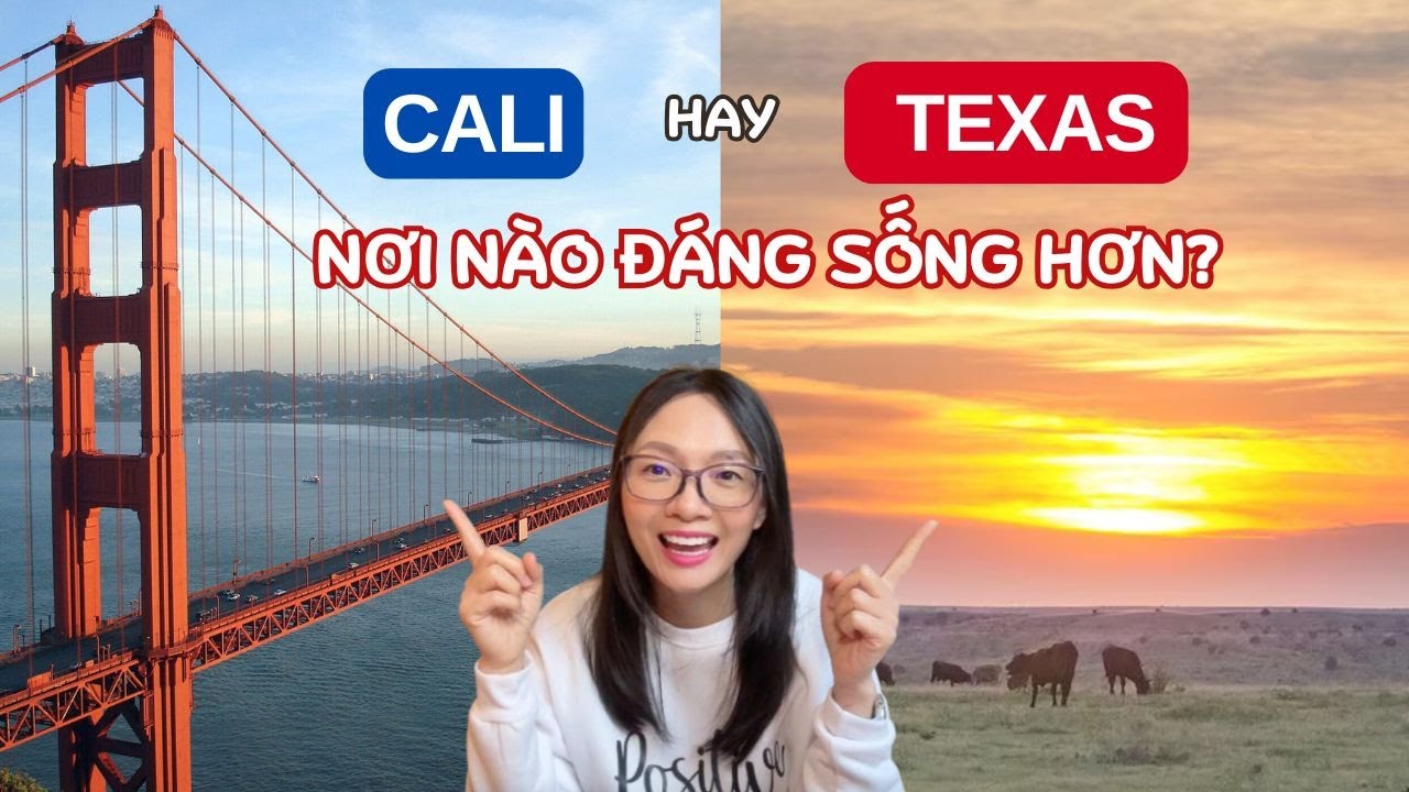 Có nên rời bỏ Cali qua Texas sống không?
