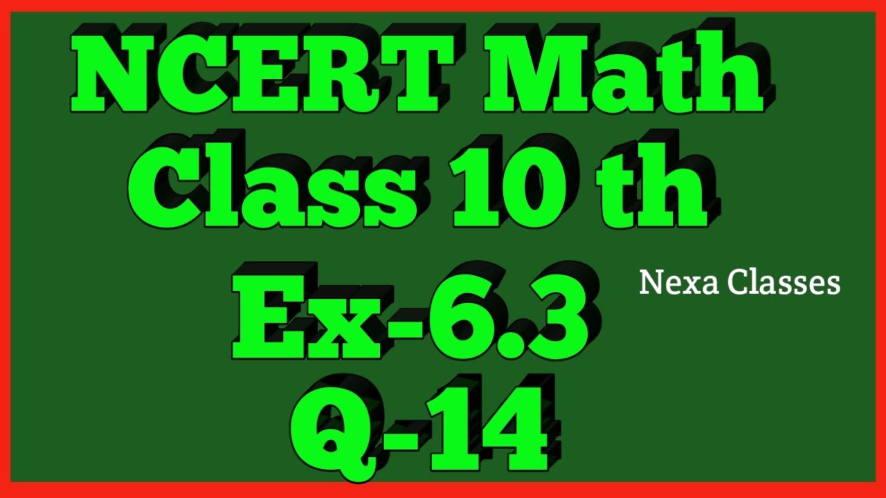 Triangles | Chapter6 Ex 6.3 Q 14 class 10 | NCERT | Math Class 10th
