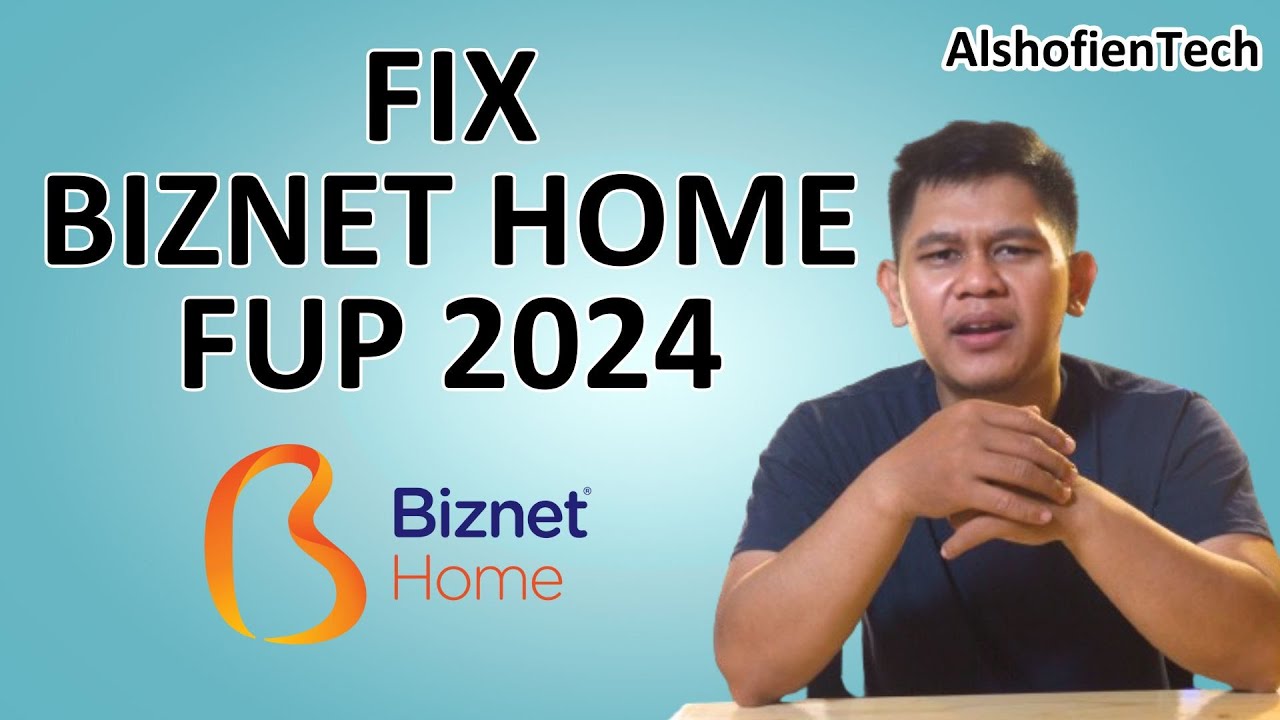 FIX BIZNET PAKAI FUP 2024