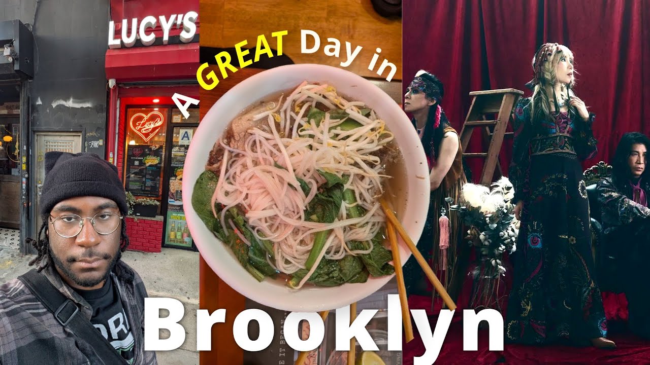 A GREAT Day in Brooklyn| (getting Pho, BORIS Live)