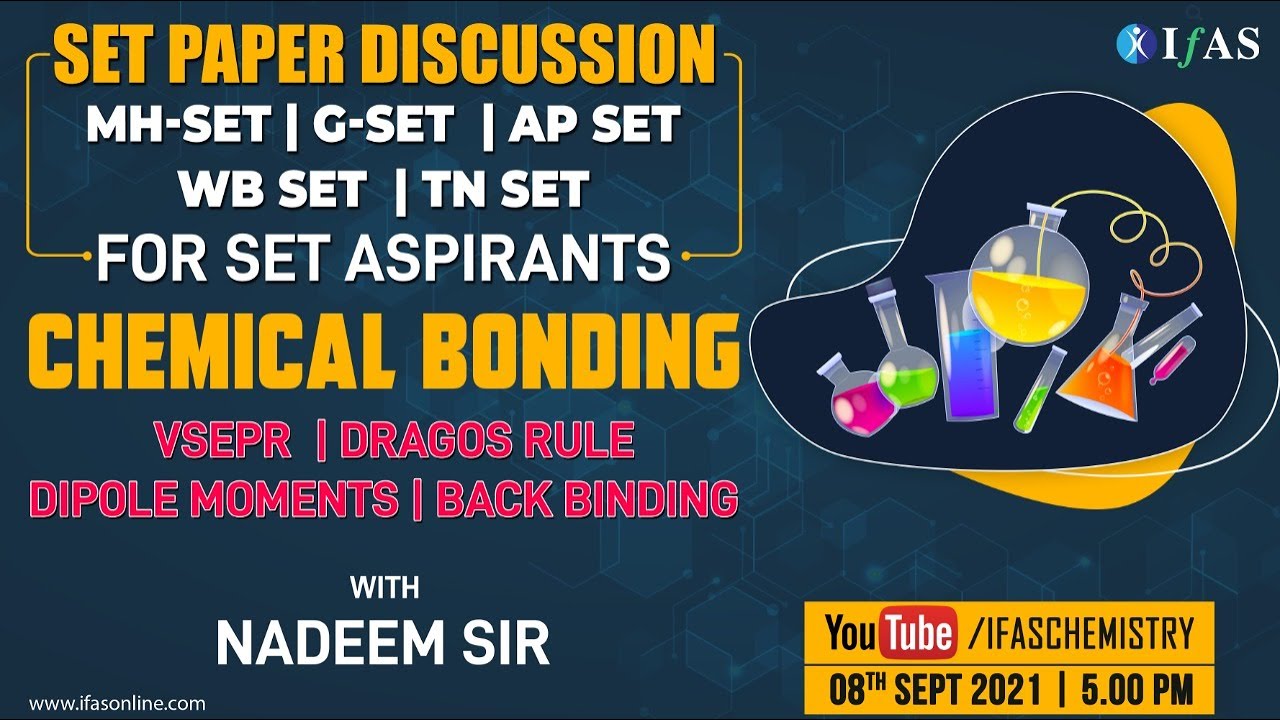 Chemical Bonding SET Paper Discussion | MH-SET, G-SET, AP SET, WB SET & TN-SET Exams