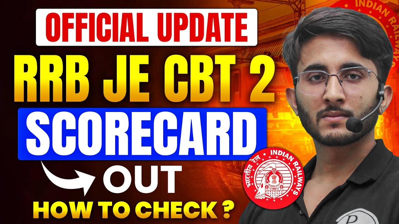 RRB JE CBT 2 Scorecard Out | How To Check? | RRB JE Official Update