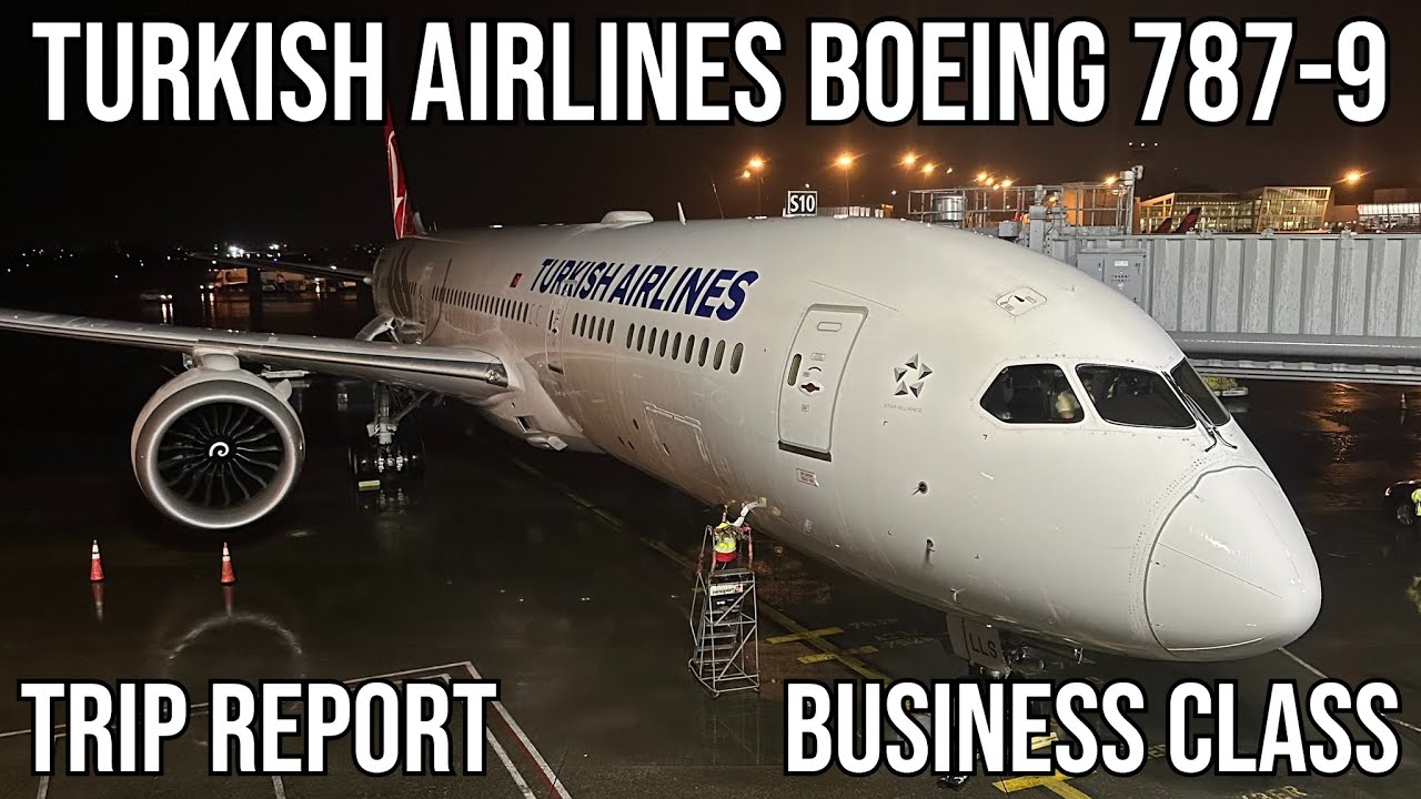 [TRIP REPORT] Turkish Airlines Boeing 787-9 (BUSINESS CLASS) Seattle (SEA) - Istanbul (IST)