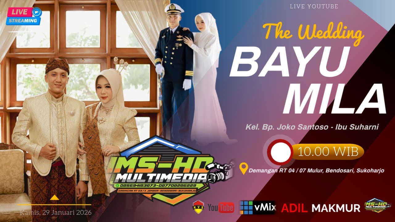 🔴📡LIVE IMS HD//PERNIKAHAN BAYU & MILA//WO. ADIL MAKMUR//IMS MULTIMEDIA//KAMIS, 29 JANUARI 2026