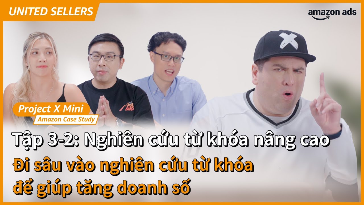 🌎United Sellers S2 | Project X Mini: P3-2 Nghi&ecirc;n cứu từ kho&aacute; c&ugrave;ng Bradley, FBABros, Marina, Huy