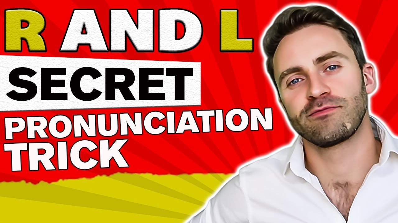 How to Pronounce R and L Perfectly | MY SECRET TRICK