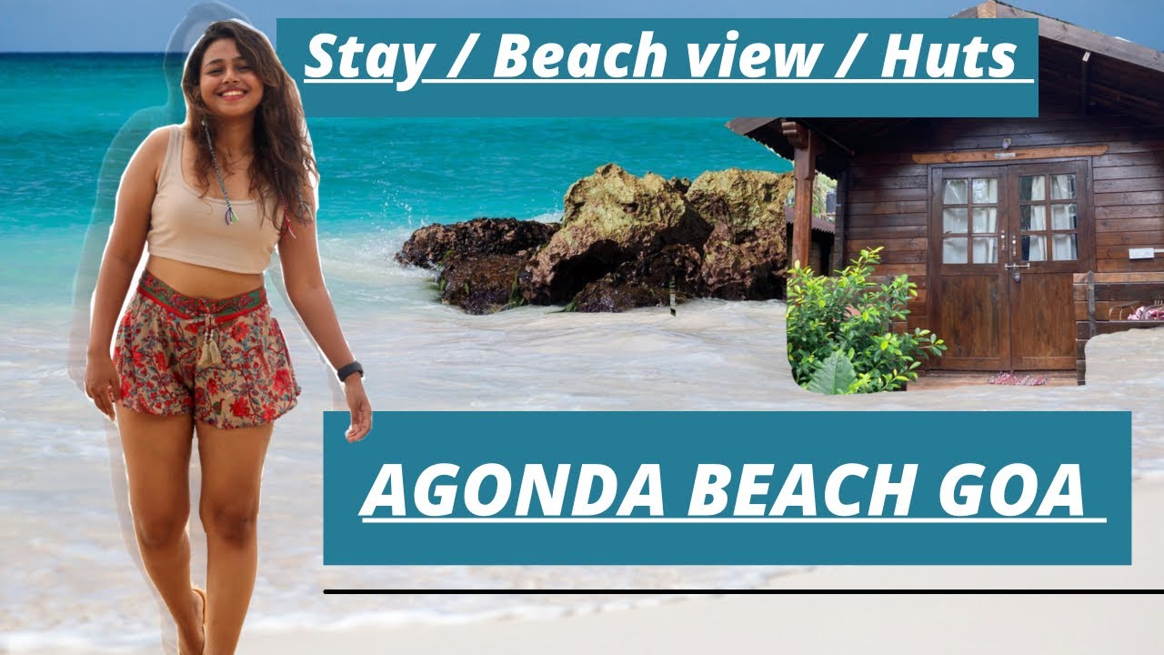 Agonda Beach Hotel - South Goa | Beach Huts | Peaceful place | Sunset ||