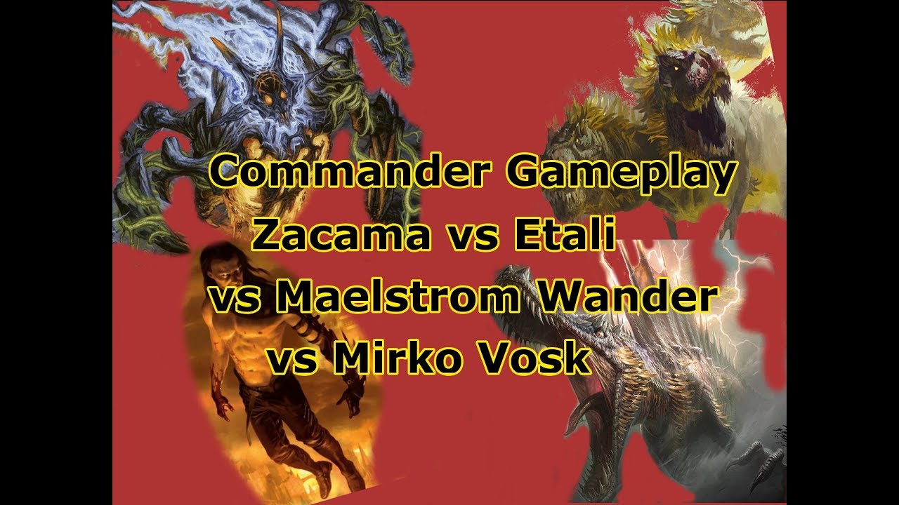 Zacama Primal Calamity Commander Game Play