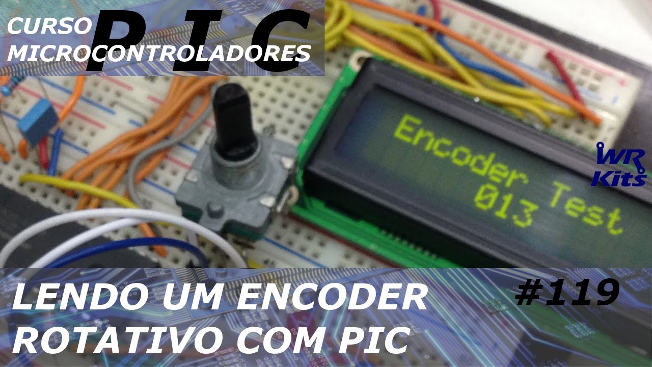 LENDO UM ENCODER ROTATIVO | Curso de PIC 