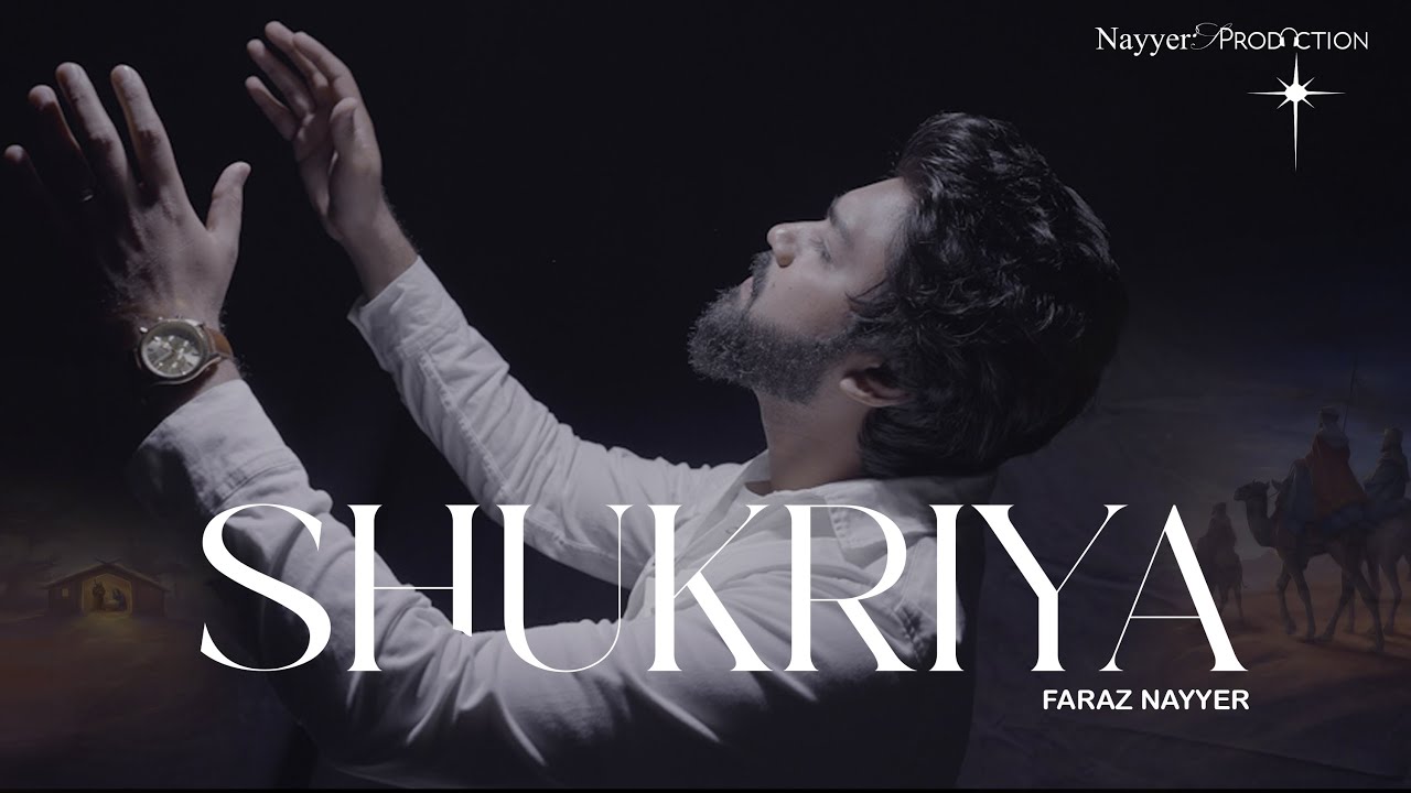 Shukariya | Faraz Nayyer | Christmas Special Hymn in Urdu/Hindi 2023