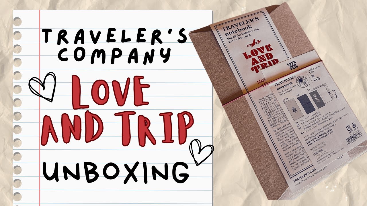 Travelers Company LOVE and TRIP Limited TN - Unboxing