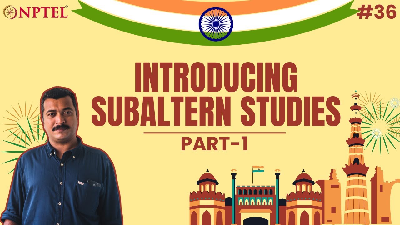 #36 Introducing Subaltern Studies | Part I | Indian Society Sociological Perspectives