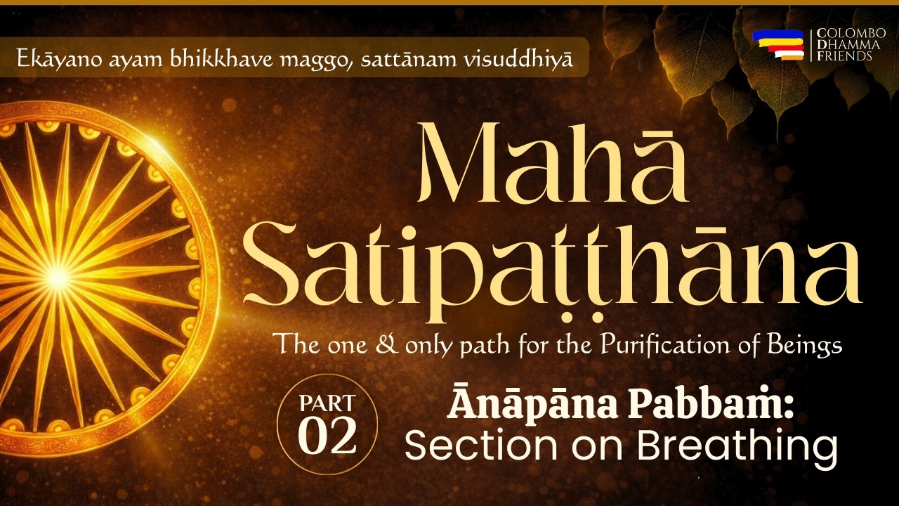 Maha Satipatthana Sutta | Pali & English Guided Chanting | Part 2 | Buddha's Teaching on Mindfulness