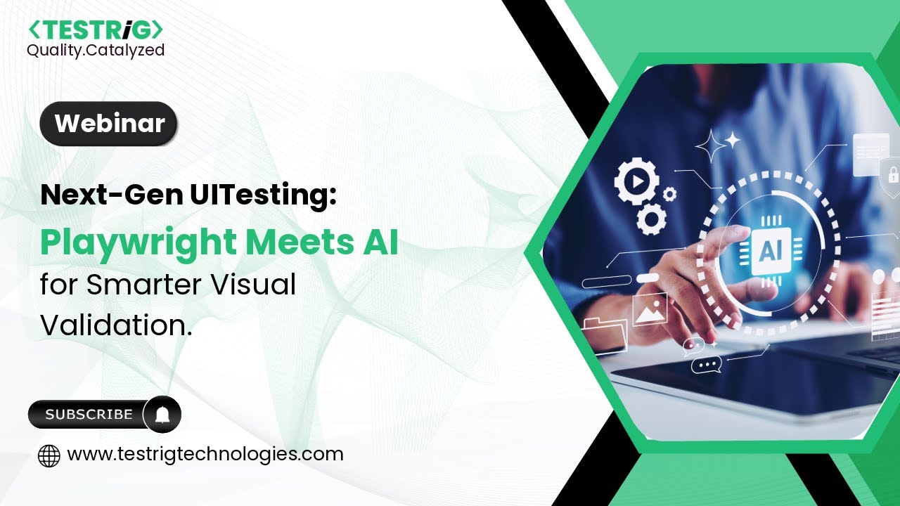 Next-Gen UI Testing with AI & Playwright | Smarter Visual Validation Webinar
