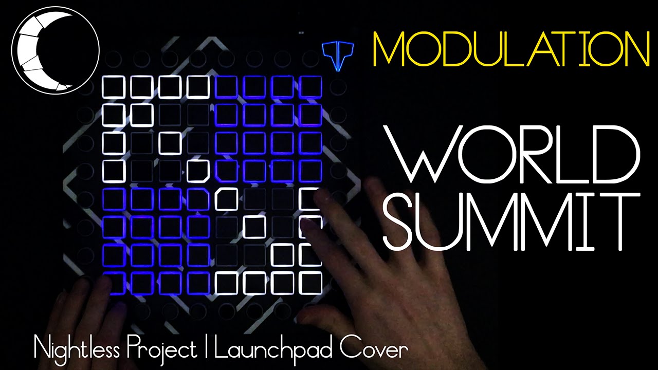 Modulation - World Summit // Launchpad Cover