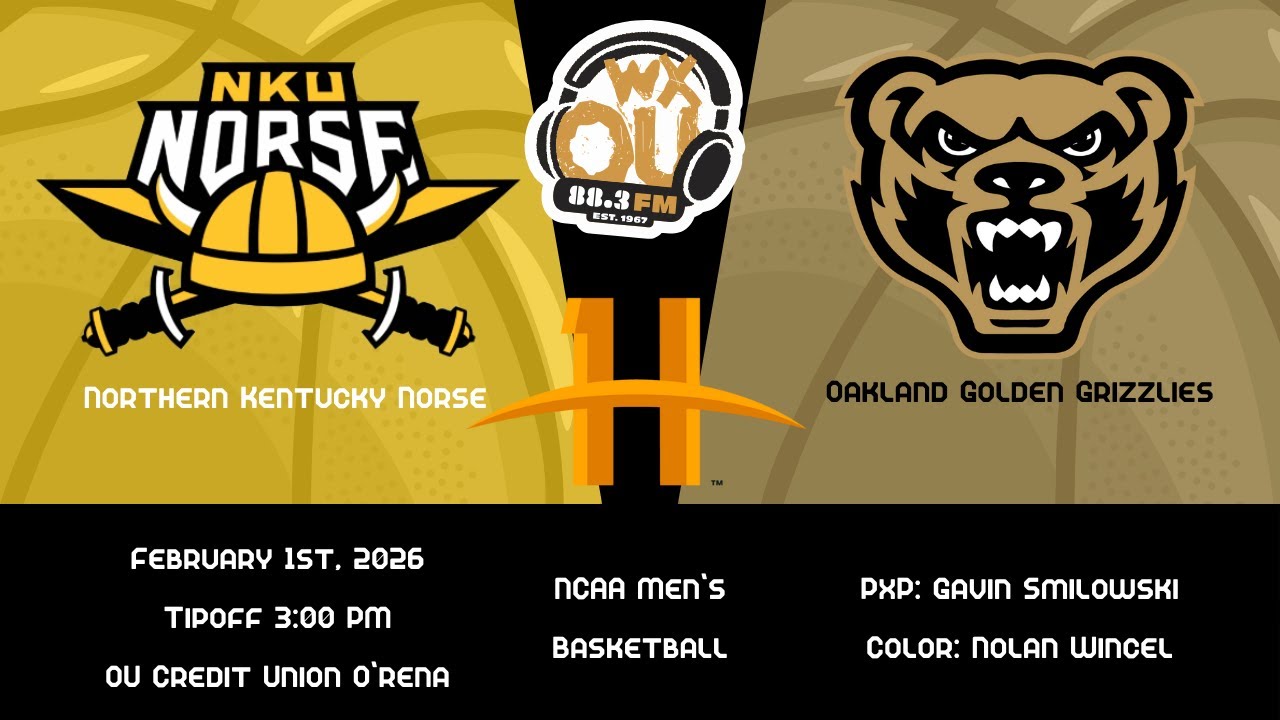 Horizon League Basketball: Oakland MBB vs NKU | February 1st, 2026 | WXOU Live Sports
